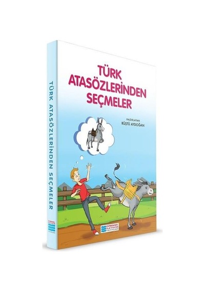 Türk Atazözlerlerinden Seçmeler - Evrensel İletişim Yayınları