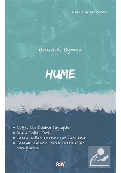 Hume - Fikir Mimarları Dizisi - Örsan K. Öymen - Say Yayınları