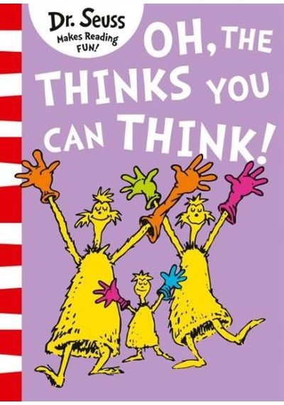 Oh, The Thinks You Can Think! 9780008272029