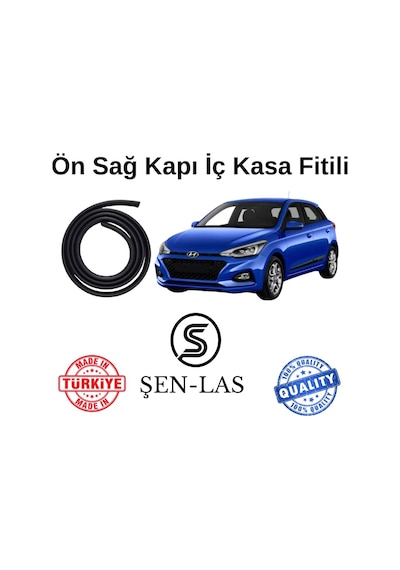 Hyundai İ20 2015-2020 Şen-las Sağ Ön Kapı Fitili Şl21901