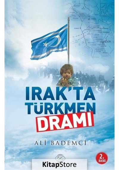 Irak'ta Türkmen Dramı - Ali Bademci - Post Yayın