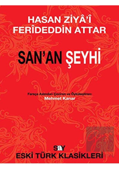 San'an Şeyhi - Hasan Ziya i - Say Yayınları