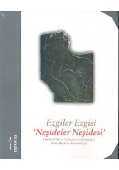 Ezgiler Ezgisi Naşideler Naşidesi- Okuyan Us Yayınları