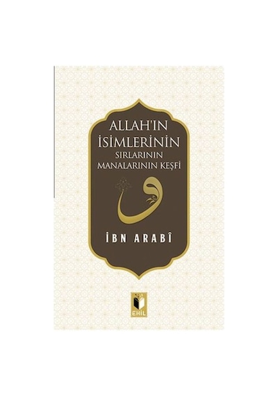 Allah'ın İsimlerinin Sırları Manalarının Keşfi - Yqbx-640083