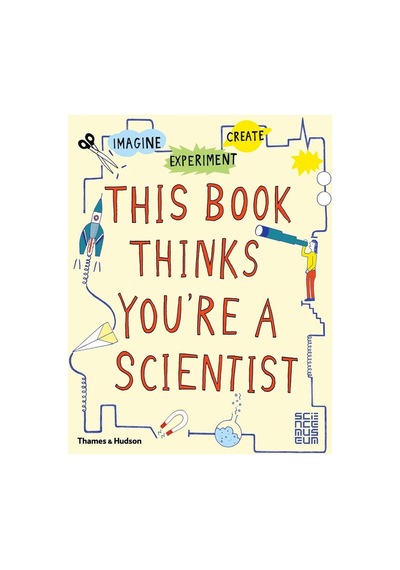 This Book Thinks You're A Scientist