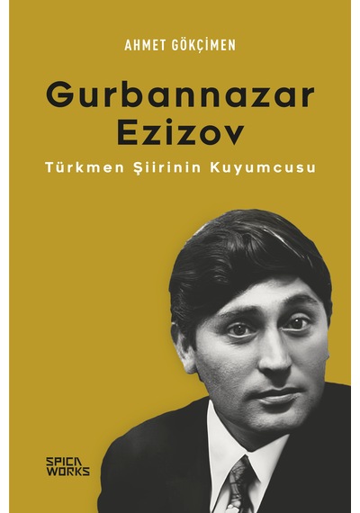 Gurbannazar Ezizov - Ahmet Gökçimen