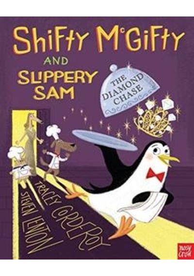 Shifty McGifty and Slippery Sam 3: The Diamond Chase 9780857636706