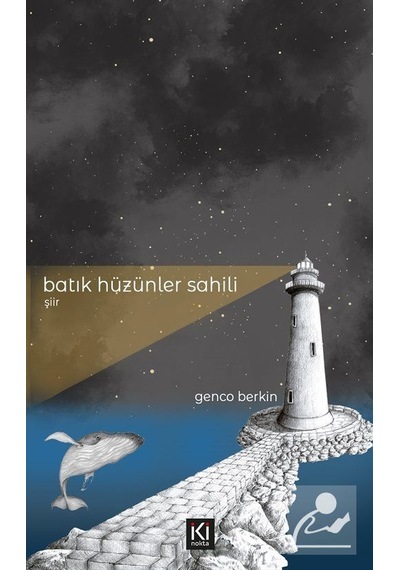 Batık Hüzünler Sahili - Genco Berkin - İki Nokta Kitabevi