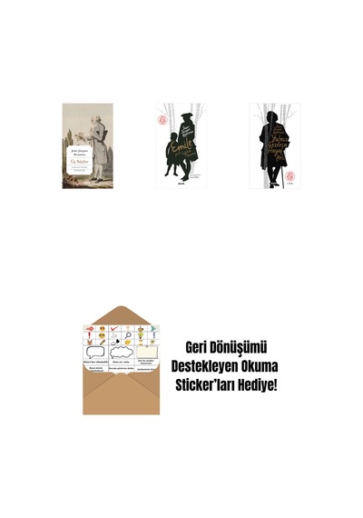 Üç Söylev + Emile Ya Da Eğitim Üzerine + Yalnız Gezerin Hayalleri + Okuma Sticker'ları