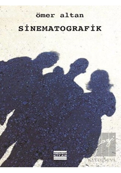 Sinematografik - Ömer Altan - Hemen Kitap