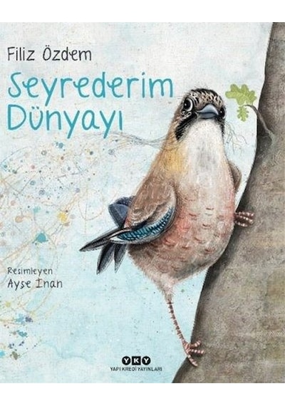 Seyrederim Dünyayı Karton Kapak / Filiz Özdem