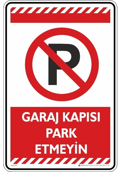 Garaj Kapısı Park Etmeyin/kompozit Levha Kırmızı, 25x35 Cm