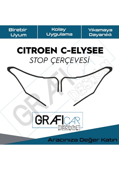 Citroen C-Elysee Stop Çerçeve Sticker-Kolay Uygulama-Uzun Ömürlü