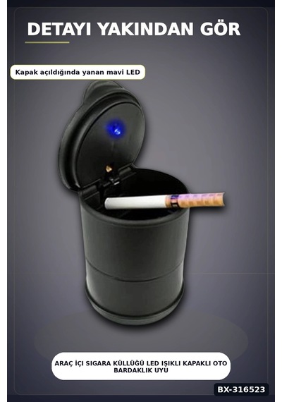 Araç İçi Sigara Küllüğü Led Işıklı Kapaklı Oto Bardaklık Uyumlu Kül Tablası Bx-316523