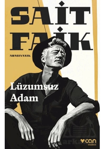 Lüzumsuz Adam Can Yayınları Sait Faik Abasıyanık