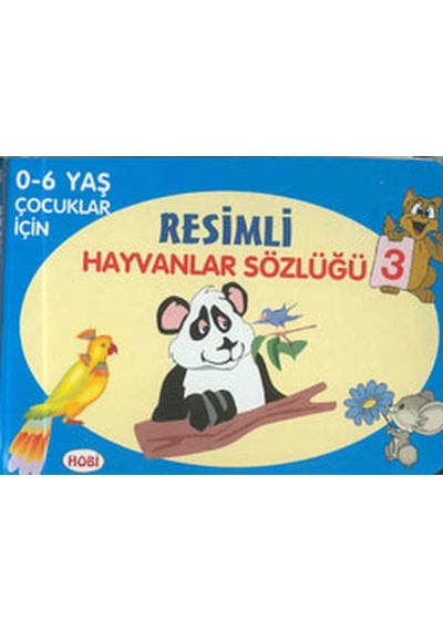 Resimli Hayvanlar Sözlüğü 3- Hobi
