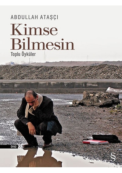 Kimse Bimesin - Abdullah Ataşçı - Everest Yayınları