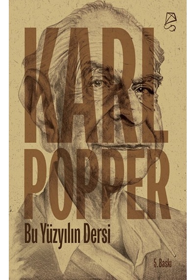 Bu Yüzyılın Dersi - Karl R. Popper - Serbest Kitaplar