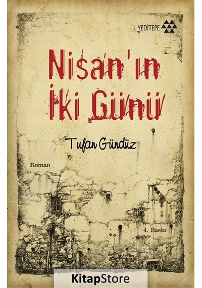 Nisanın 2 Günü / Tufan Gündüz