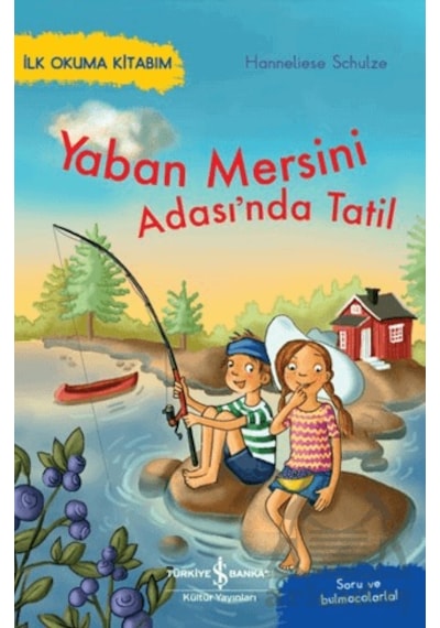 Yaban Mersini Adası'nda Tatil - İlk Okuma Kitabım - Soru Ve Bulma
