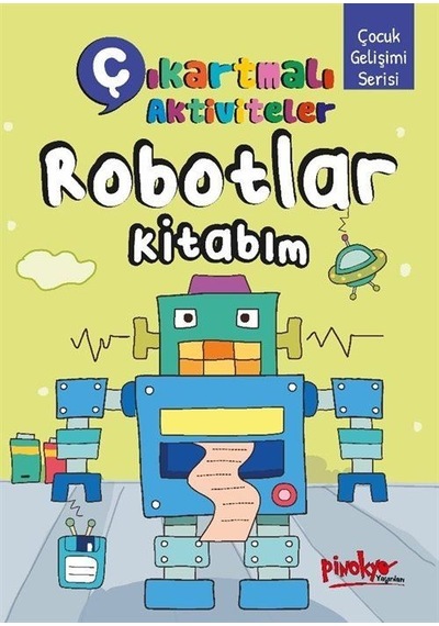 Çıkartmalı Aktiviteler Robotlar Kitabım / Buçe Dayı