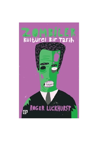 Zombiler: Kültürel Tarih Ve Temsilleri