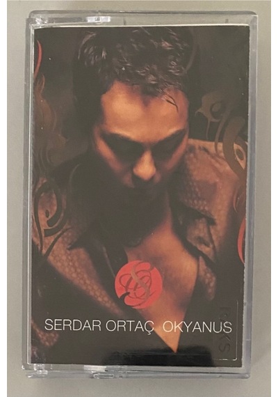 Serdar Ortaç Okyanus Kaset