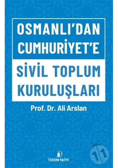 Osmanlı'Dan Cumhuriyet'E Sivil Toplum Kuruluşları