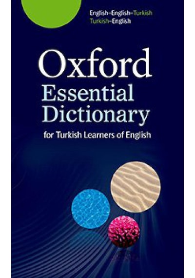 OXFORD ESSENTIAL DIC ENG/ENG/TURKISH- OUP