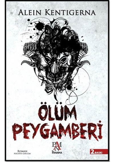 Ölüm Peygamberi - Alein Kentigerna - Panama Yayıncılık