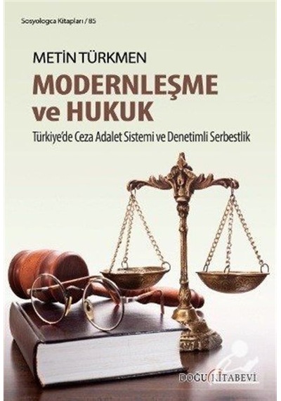 Modernleşme ve Hukuk - Metin Türkmen - Doğu Kitabevi