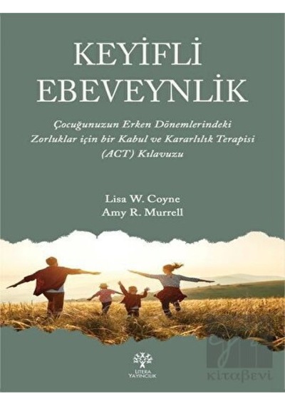 Keyifli Ebeveynlik - Amy R. Murrell - Litera