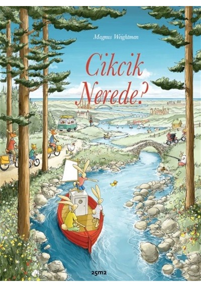 Cikcik Nerede / Magnus Weightman