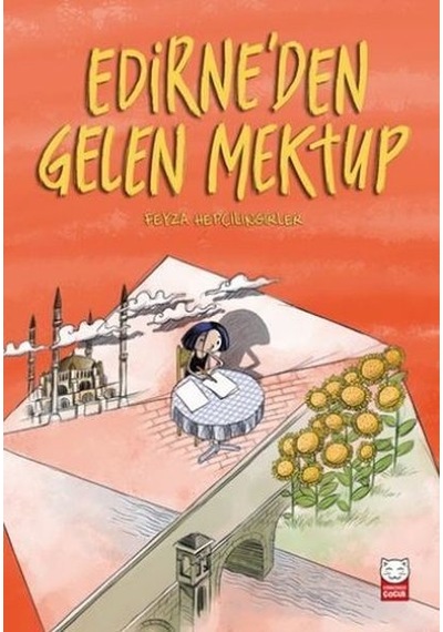 Edirneden Gelen Mektup - Feyza Hepçilingirler - Kırmızı Kedi