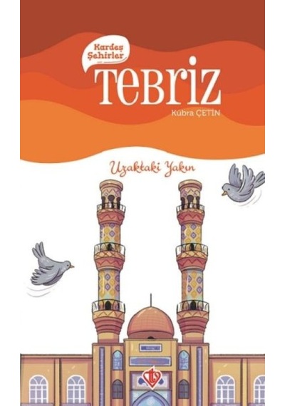 Kardeş Şehirler Tebriz - Yqbx-634611