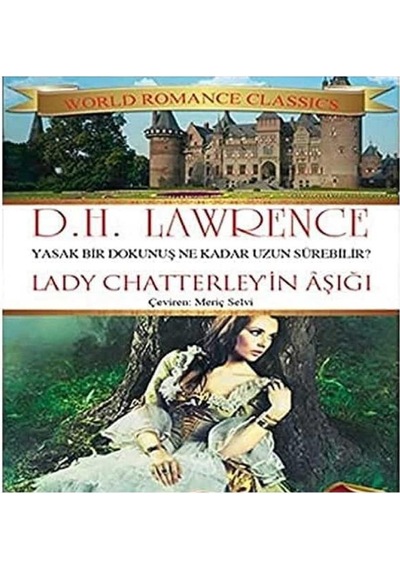 Lady Chatterley'in Aşığı - David Herbert Lawrence İlk Baskı 2013