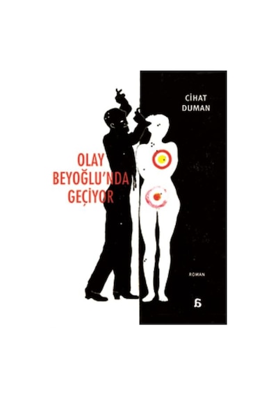 Olay Beyoğlunda Geçiyor - Cihat Duman - Agora Kitaplığı