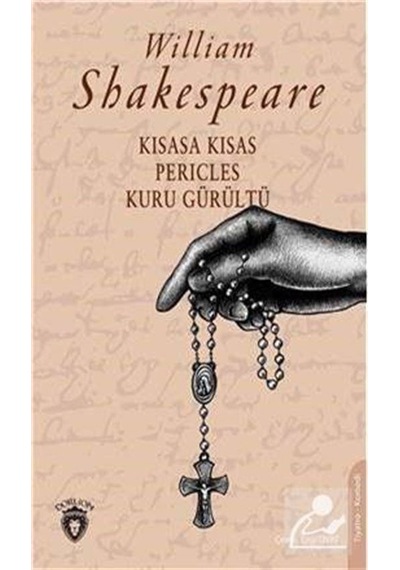 Kısasa Kısas-Pericles-Kuru Gürültü - William Shakespeare - Dorlion Yayınevi