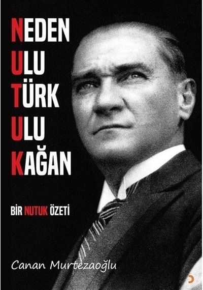 Neden Ulu Türk Ulu Kağan - Canan Murtezaoğlu - Cinius