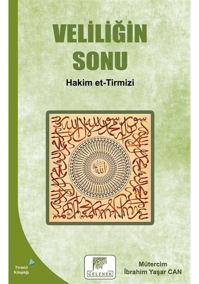 Veliliğin Sonu / Hakim Tirmizi
