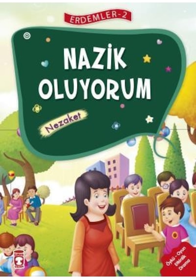 Nazik Oluyorum - Erdemler 2