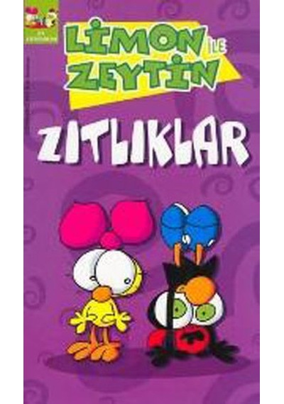 Limon Ile Zeytin-Zıtlıklar
