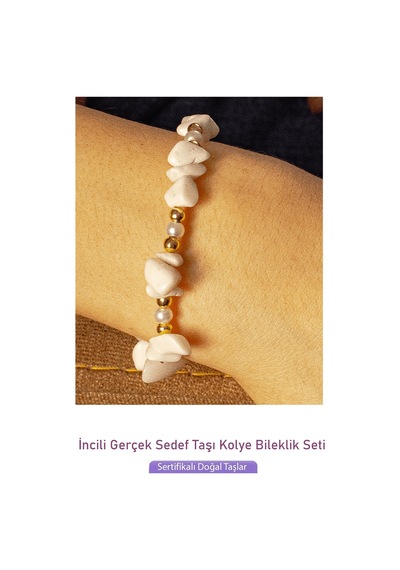 Sertifikalı İncili Beyaz Sedef Taşlı Doğal Taş Kolye Bileklik Set Çok Renkli