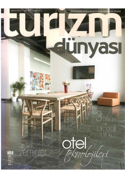 Turizm Dünyası - Otel Teknolojileri - Retro Eski Basım Koleksiyon Kasım - 2012 - Sayı:271