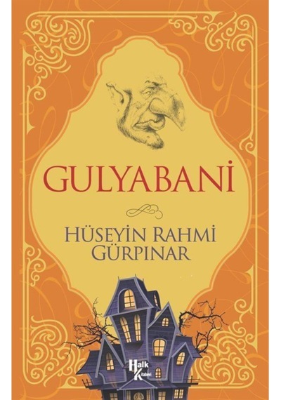 Gulyabani - Hüseyin Rahmi Gürpınar - Halk Kitabevi