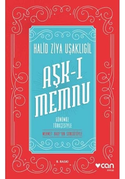 Aşk-ı Memnu: Günümüz Türkçesiyle