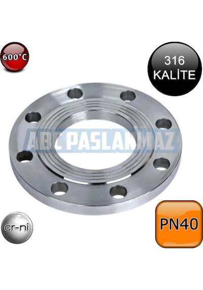 Paslanmaz Krom Flanş Düz Pn40 316 Kalite (Ölçü Seçiniz)