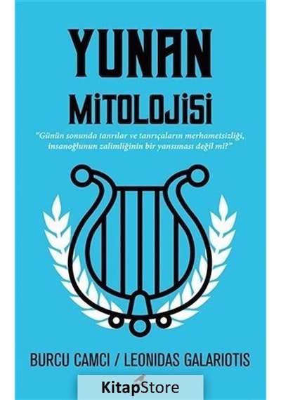 Yunan Mitolojisi - Burcu Camcı - Karakarga