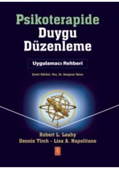 Psikoterapide Duygu Düzenleme / Uygulamacı Rehber / Emotıon Re...