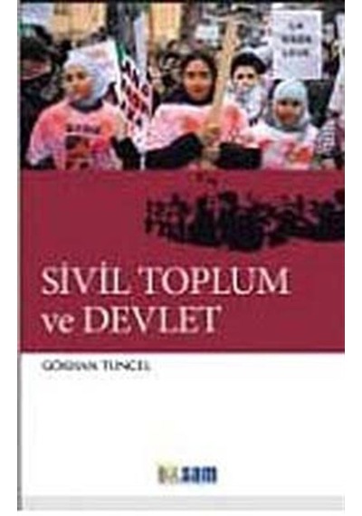 Sivil Toplum ve Devlet / Gökhan Tuncel